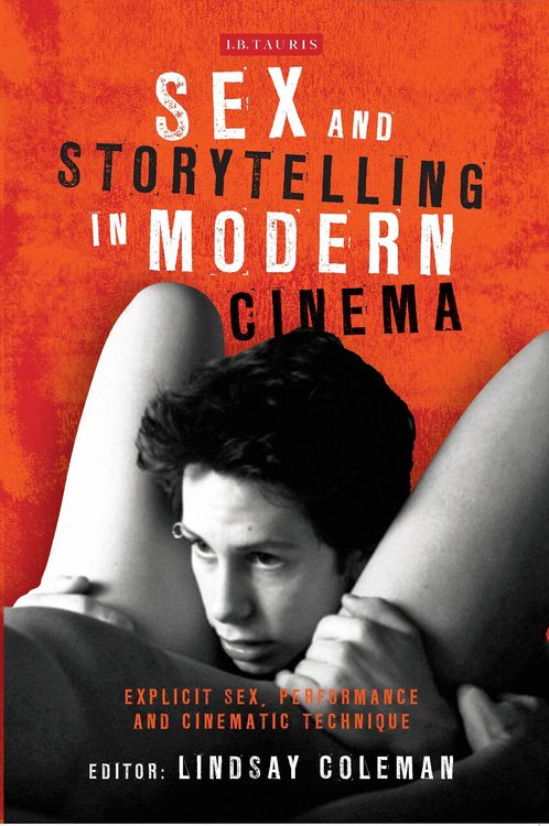 Produktbild: Sex and Storytelling in Modern Cinema