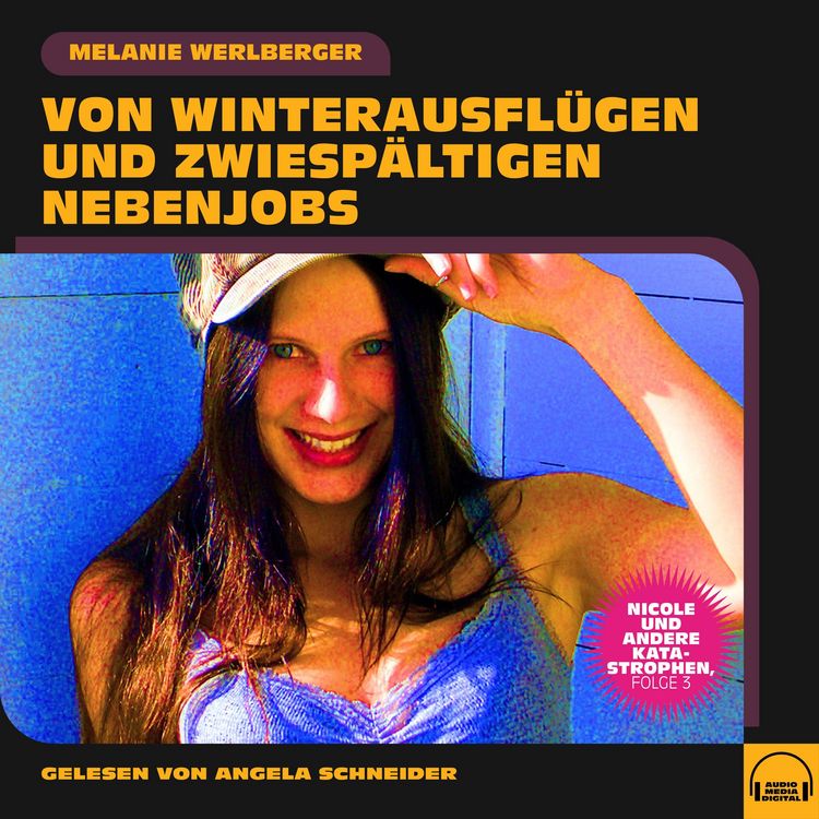 Produktbild: Nicole und andere Katastrophen, Folge 3