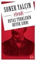 Produktbild: Efendi - Beyaz T&uuml;rklerin B&uuml;y&uuml;k Sirri