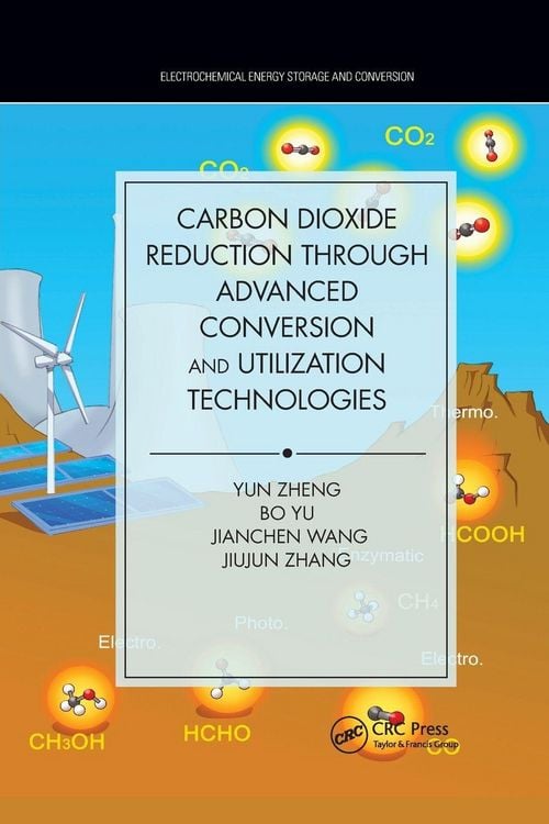 Produktbild: Carbon Dioxide Reduction through Advanced Conversion and Utilization Technologies