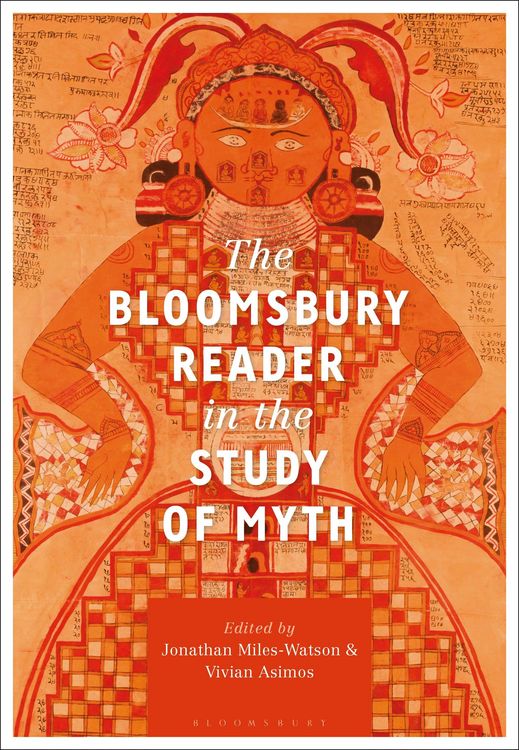 Produktbild: The Bloomsbury Reader in the Study of Myth