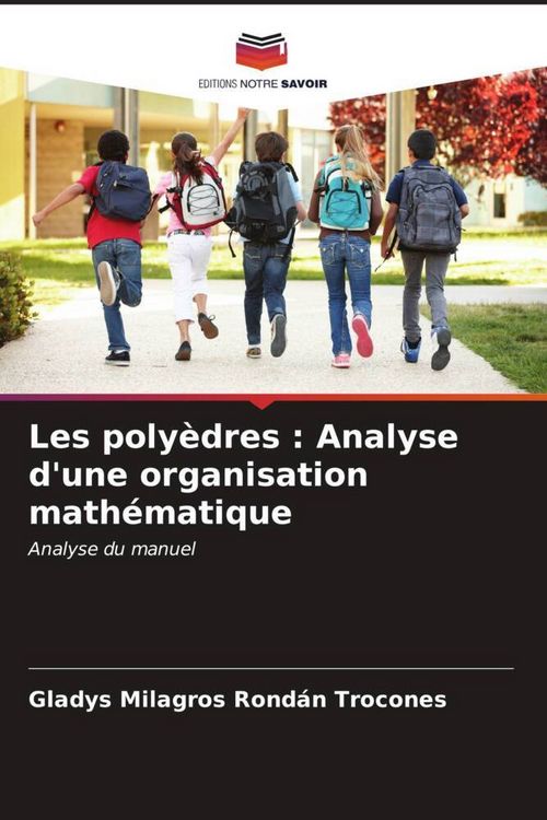 Produktbild: Les poly&egrave;dres : Analyse d'une organisation math&eacute;matique