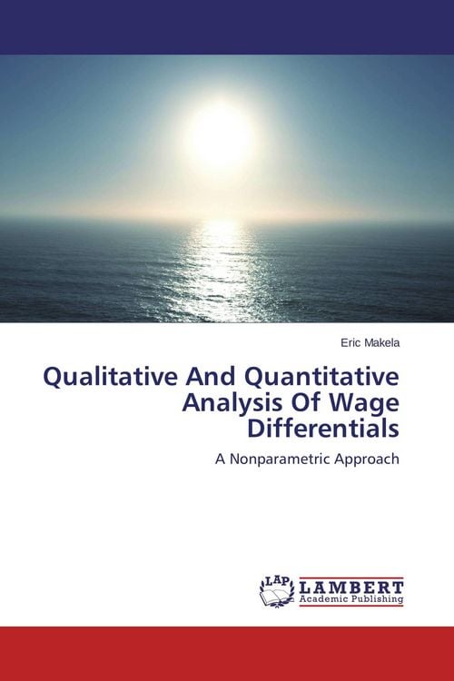 Produktbild: Qualitative And Quantitative Analysis Of Wage Differentials