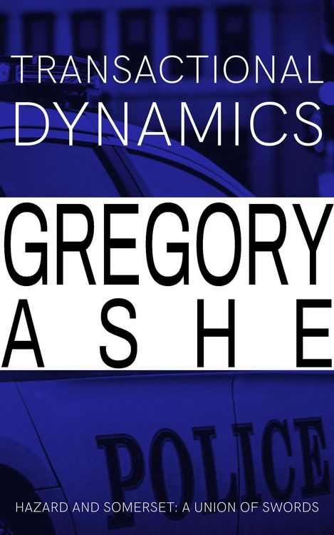 Produktbild: Transactional Dynamics (Hazard and Somerset: A Union of Swords, #3)