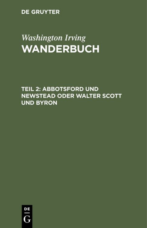 Produktbild: Abbotsford und Newstead oder Walter Scott und Byron
