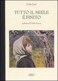 Produktbild: Tutto il miele &egrave; finito