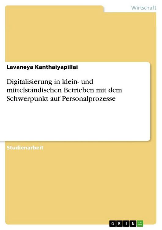 Produktbild: Digitalisierung in klein- und mittelst&auml;ndischen Betrieben mit dem Schwerpunkt auf Personalprozesse