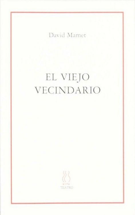Produktbild: El viejo vecindario : (3 obras)