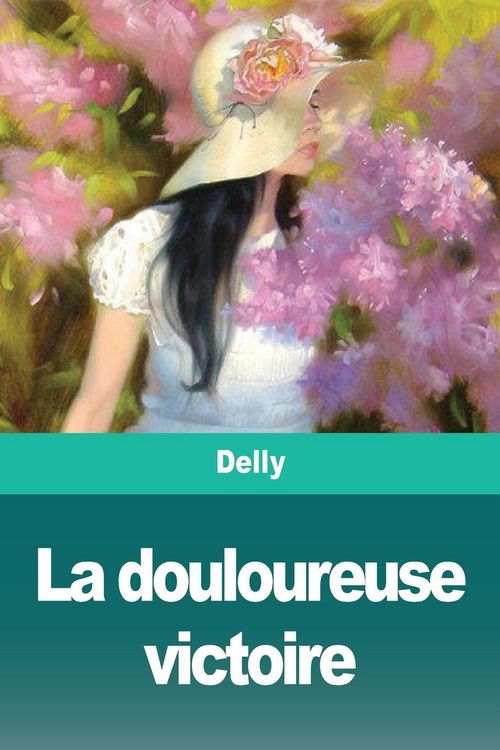 Produktbild: La douloureuse victoire