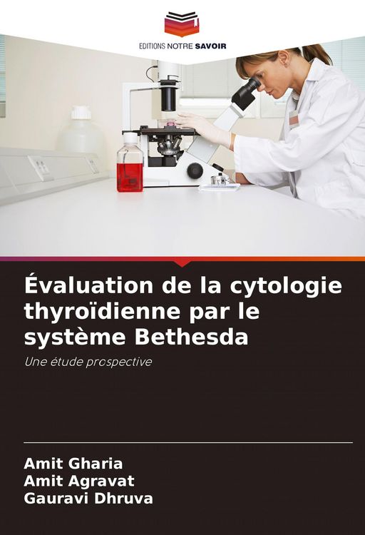 Produktbild: &Eacute;valuation de la cytologie thyro&iuml;dienne par le syst&egrave;me Bethesda