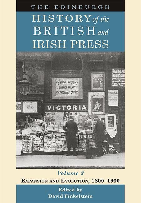 Produktbild: Edinburgh History of the British and Irish Press, Volume 2