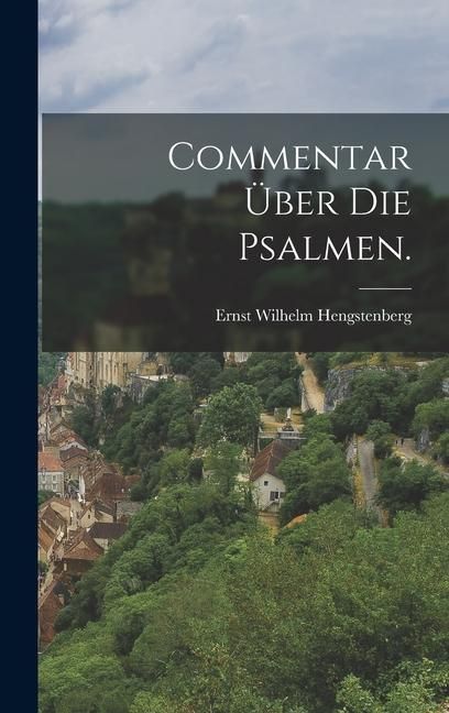 Produktbild: Commentar &uuml;ber die Psalmen.