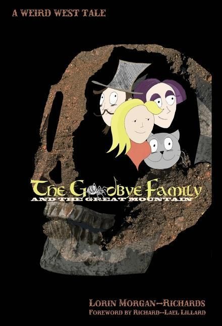 Produktbild: The Goodbye Family and the Great Mountain