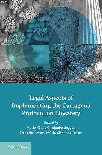 Produktbild: Legal Aspects of Implementing the Cartagena Protocol on Biosafety