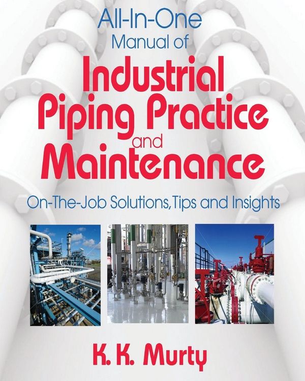 Produktbild: All-In-One Manual of Industrial Piping Practice and Maintenance