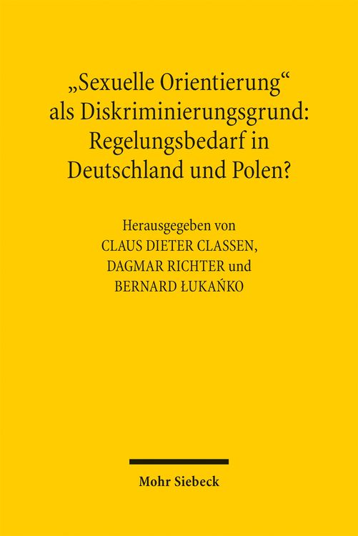Produktbild: "Sexuelle Orientierung" als Diskriminierungsgrund: Regelungsbedarf in Deutschland und Polen?