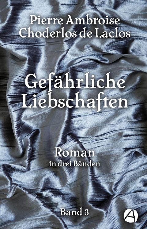 Produktbild: Gef&auml;hrliche Liebschaften. Band 3