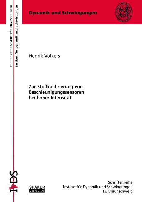 Produktbild: Zur Sto&szlig;kalibrierung von Beschleunigungssensoren bei hoher Intensit&auml;t