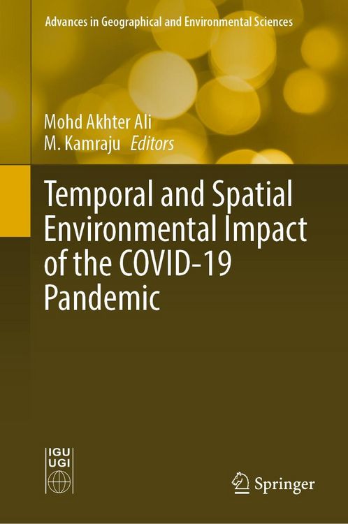 Produktbild: Temporal and Spatial Environmental Impact of the COVID-19 Pandemic