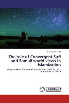 Produktbild: John Peter, B: Role of Convergent Sufi and Somali world view