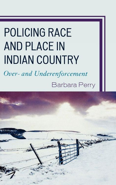 Produktbild: Policing Race and Place in Indian Country