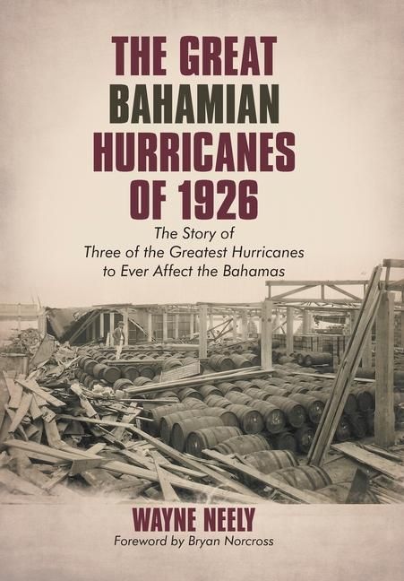 Produktbild: The Great Bahamian Hurricanes of 1926