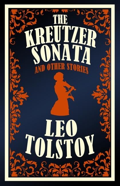 Produktbild: Kreutzer Sonata and Other Stories