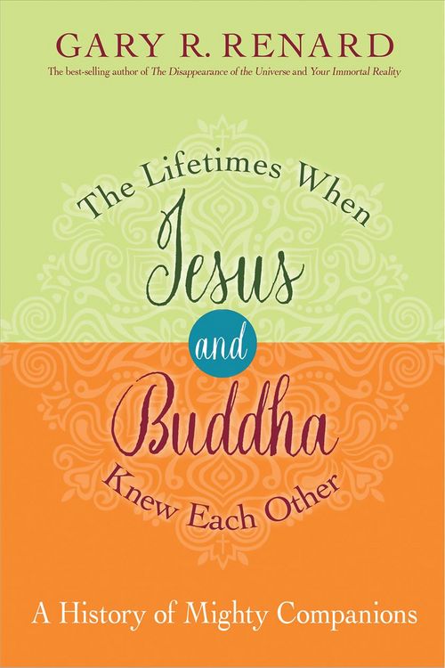 Produktbild: The Lifetimes When Jesus and Buddha Knew Each Other