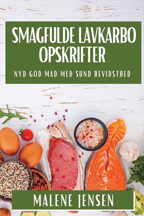 Produktbild: Smagfulde Lavkarbo Opskrifter