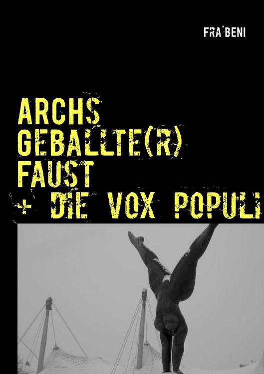 Produktbild: ARCHs Geballte(r) Faust + die vox populi