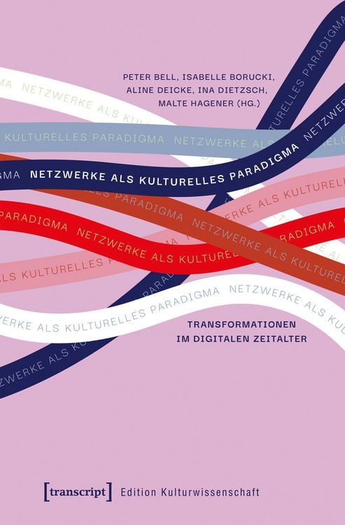 Produktbild: Netzwerke als kulturelles Paradigma