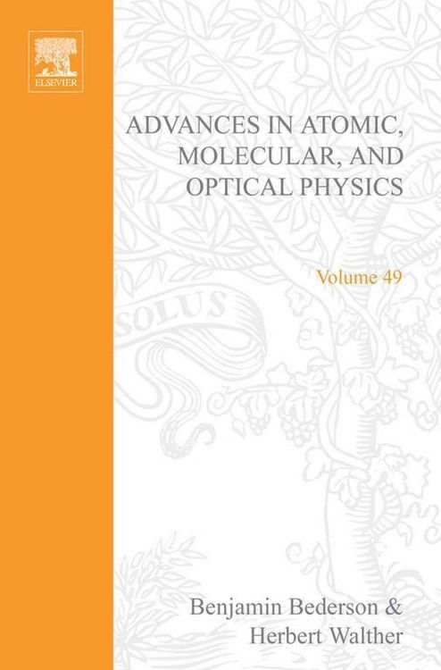 Produktbild: Advances in Atomic, Molecular, and Optical Physics