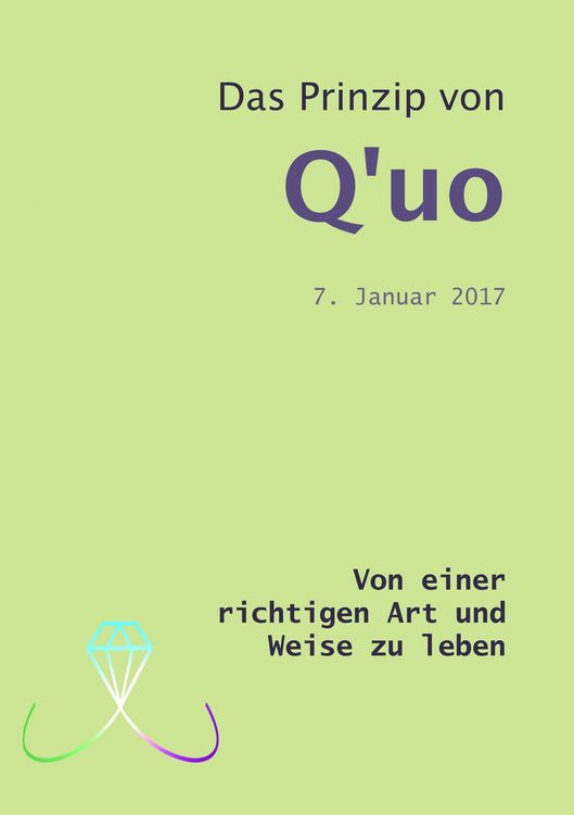 Produktbild: Das Prinzip von Q'uo (7. Januar 2017)