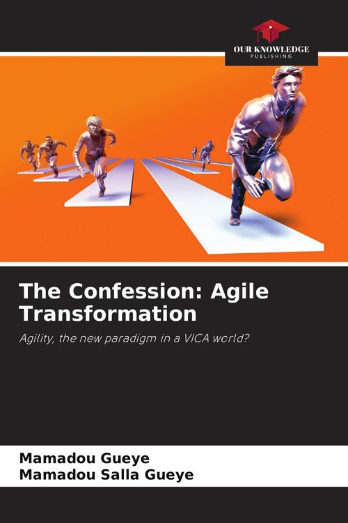 Produktbild: The Confession: Agile Transformation