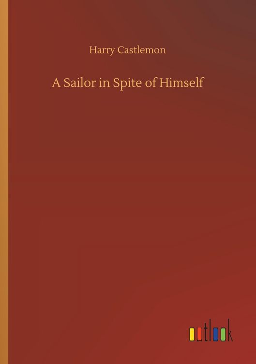 Produktbild: A Sailor in Spite of Himself