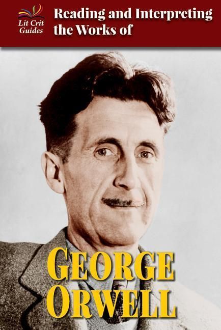 Produktbild: Reading and Interpreting the Works of George Orwell