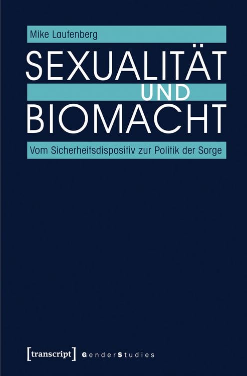 Produktbild: Sexualit&auml;t und Biomacht