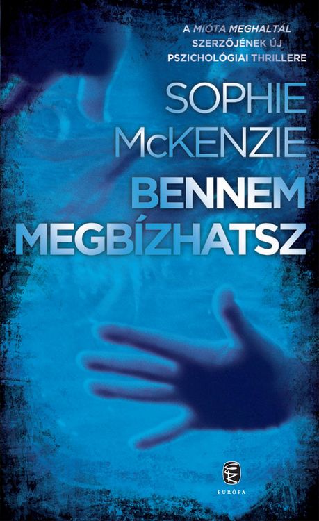 Produktbild: Bennem megb&iacute;zhatsz