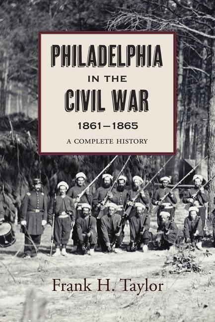 Produktbild: Philadelphia in the Civil War, 1861-1865
