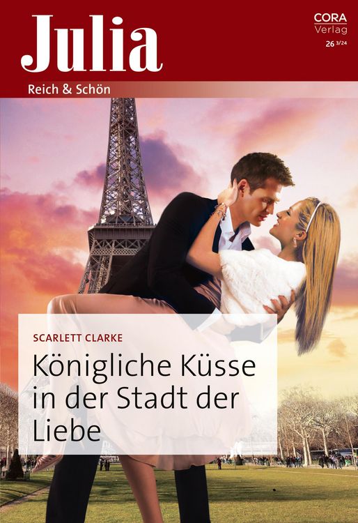 Bild vom Artikel Königliche Küsse in der Stadt der Liebe vom Autor Scarlett Clarke