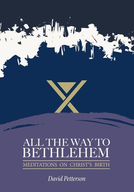Produktbild: All the Way to Bethlehem