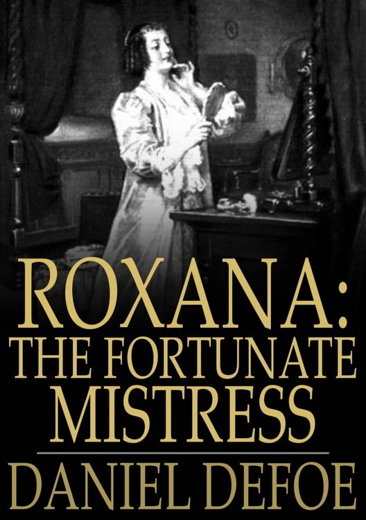 Produktbild: Roxana: The Fortunate Mistress