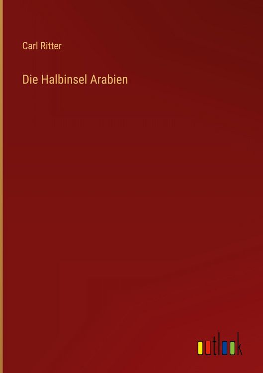 Produktbild: Die Halbinsel Arabien