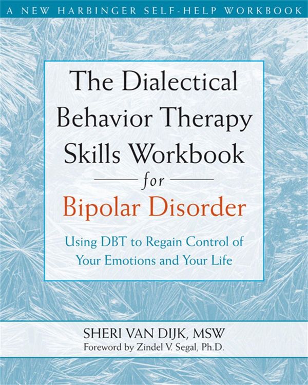 Produktbild: The Dialectical Behavior Therapy Skills Workbook for Bipolar Disorder