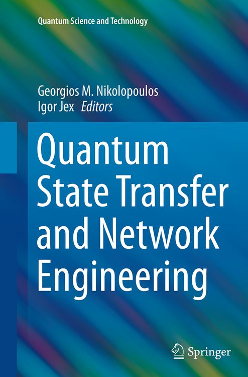 Produktbild: Quantum State Transfer and Network Engineering