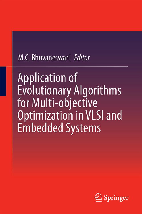 Produktbild: Application of Evolutionary Algorithms for Multi-objective Optimization in VLSI and Embedded Systems