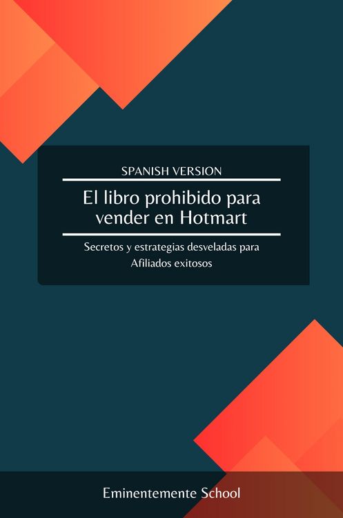 Produktbild: El libro prohibido para vender en Hotmart: Secretos y estrategias desveladas para Afiliados exitosos