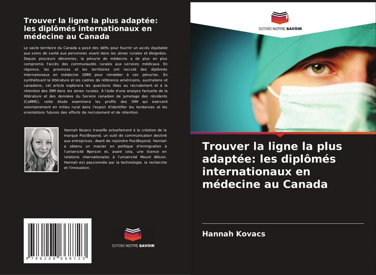 Produktbild: Trouver la ligne la plus adapt&eacute;e: les dipl&ocirc;m&eacute;s internationaux en m&eacute;decine au Canada