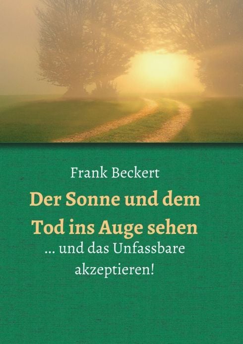 Produktbild: Der Sonne und dem Tod ins Auge sehen