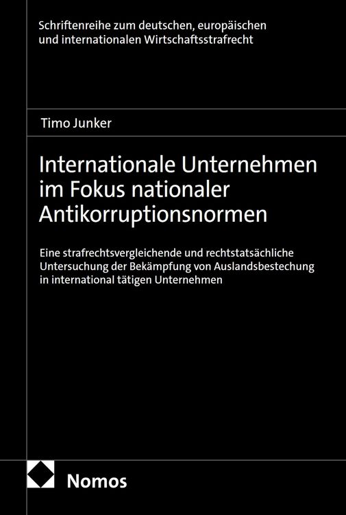Produktbild: Internationale Unternehmen im Fokus nationaler Antikorruptionsnormen
